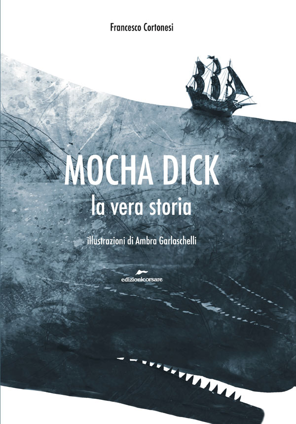 Mocha Dick la vera storia